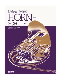 HOELTZEL M.-Horn Schule 1st (Method) for Horn