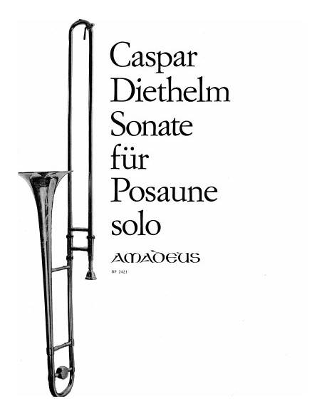 DIETHELM C.-Sonata Op.128 for Trombone
