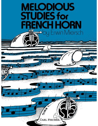 MIERSCH E.-Melodious Studies for Horn