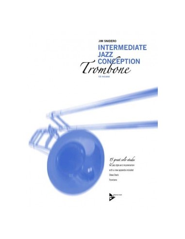 SNIDERO J.-Intermediate Jazz Conception für Posaune (Inc.CD)