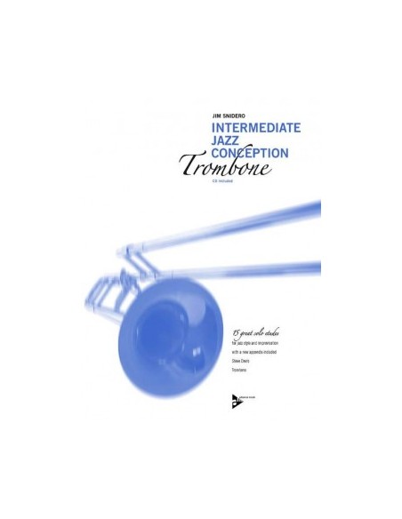 SNIDERO J.-Intermediate Jazz Conception für Posaune (Inc.CD)