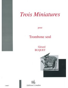 BUQUET G.-Miniature (3) per Trombone