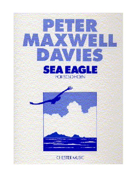 MAXWELL DAVIES P.-Aquila di mare per corno