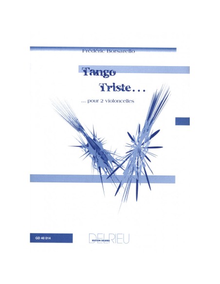 BORSARELLO F.-Tango Triste per 2 Violoncelli