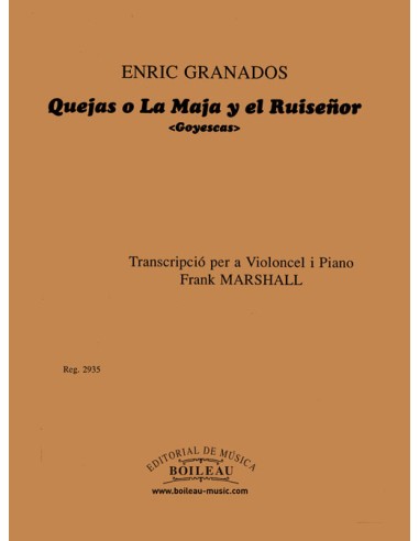 GRANADOS E.-Complaints or the Maja and the Nightingale from "Goyescas" for Cello and Piano (Marshall)