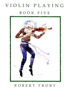 TRORY R.-Violon Playing Book 5 pour violon