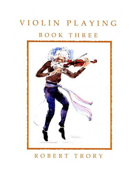 TRORY R.-Violon Playing Book 3 pour violon
