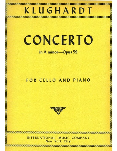 KLUGHARDT A.-Concerto Op.59 in A minor for Cello and Piano
