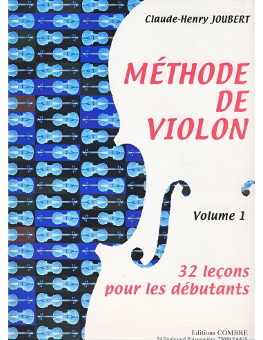 JOUBERT C.H.-Methode Vol.1: 32 leçons débutants per Violino