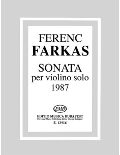 FARKAS F.-Sonate (1987) pour violon