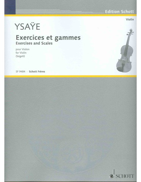 YSAYE E.-Esercizi e Scale per Violino (Szigeti)