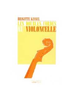 KISSEL B.-Les Doubles Cordes pour violoncelle