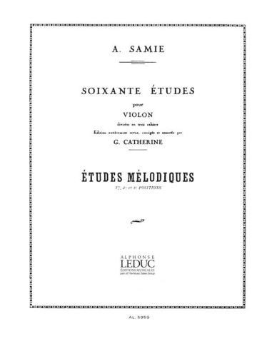SAMIE A.-Melodic Studies (60) Op.33 for Violin (Catherine)