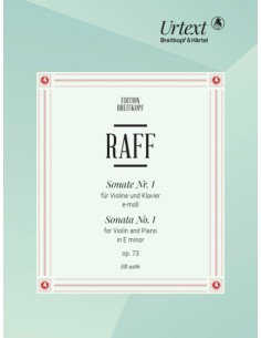 RAFF J.J.-Sonata n. 1 Op.73 in Mi minore per violino e pianoforte (Urtext) (Gallusser)