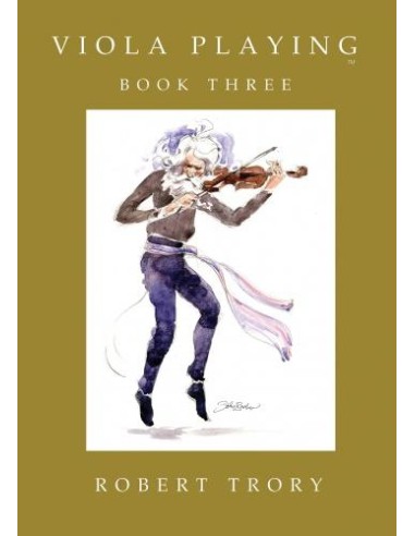 TRORY R.-Viola Playing Book 3 per Viola