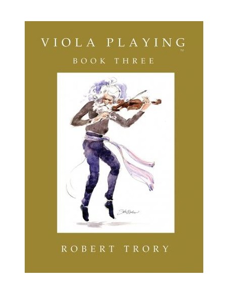TRORY R.-Viola Playing Book 3 per Viola
