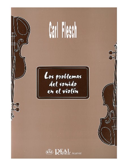 FLESCH C.-Sound Problems on the Violin