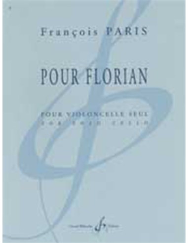 PARIS F.-Pour Florian for Cello