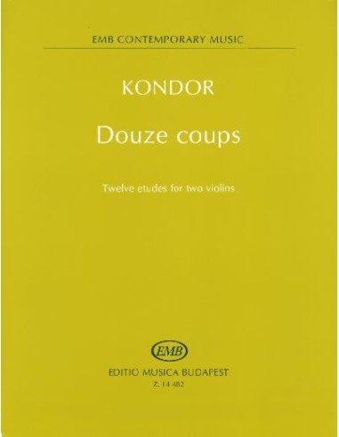 KONDOR A.-Douze Coups (12 studi) per 2 violini