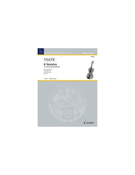 YSAYE E.-Sonate (6) Op.27 e Studio postumo per violino