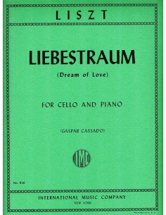 LISZT F.-Dream of Love (Liebestraum) for Cello and Piano (Cassado)