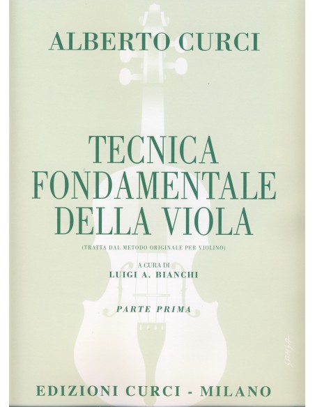CURCI A.-Grundtechnik 1. für Viola (Bianchi)