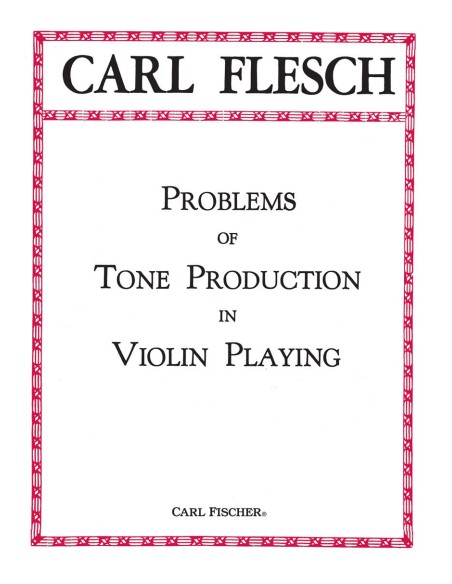 FLESCH C.-Problems Tone Production for Violin