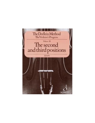 DOFLEIN E.-The Doflein Method Vol.3: The Second and Third Positions for Violin