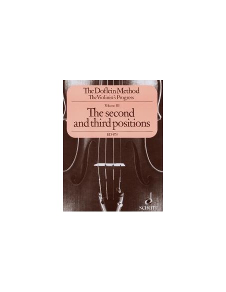DOFLEIN E.-The Doflein Method Vol.3: The Second and Third Positions for Violin