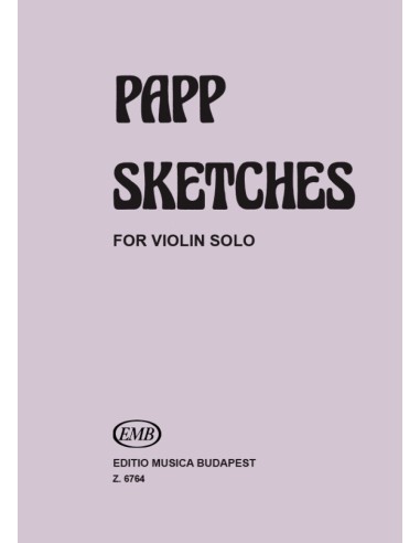 PAPP L.-Sketches for Violin