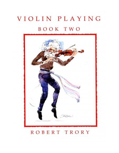 TRORY R.-Violin Playing Book 2 für Violine