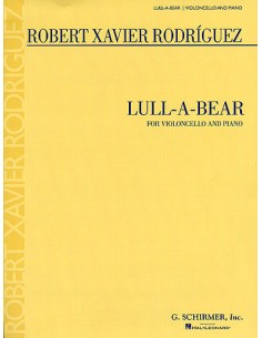 RODRIGUEZ F.X.-Lull A Bear per violoncello e pianoforte