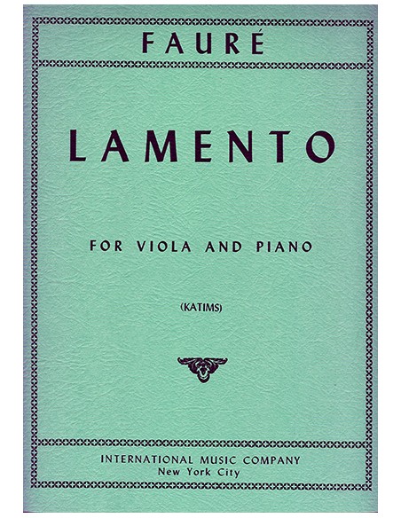 FAURE G.-Lament per viola e pianoforte (Katims)