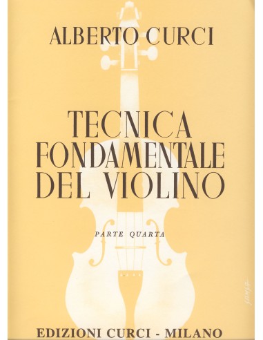CURCI A.-Grundtechnik 4º für Violine