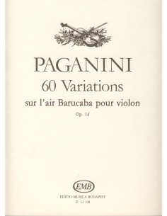PAGANINI N.-Variations (60) sur « Barucaba » Op.14 pour violon (Devich)