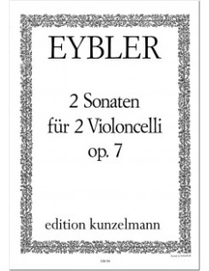 EYBLER J.-Sonatas (2) Op.7 for 2 Cellos
