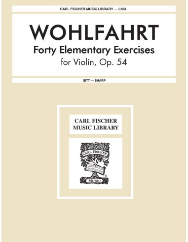 WOHLFAHRT R.-Studi elementari (40) Op.54 per violino (Sitt/Sharp)