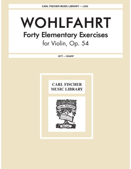 WOHLFAHRT R.-Studi elementari (40) Op.54 per violino (Sitt/Sharp)