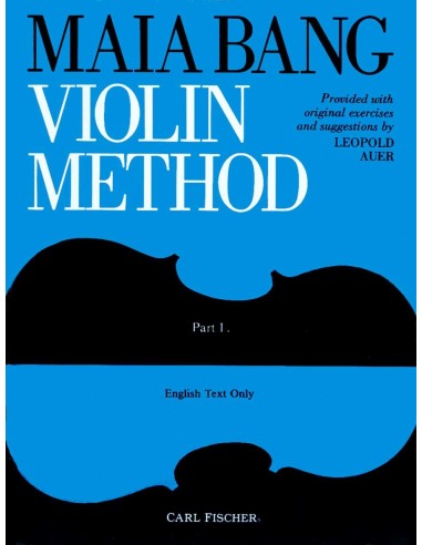 BANG M.-Violin Method Vol.1 per Violino (Auer) (Inglese)