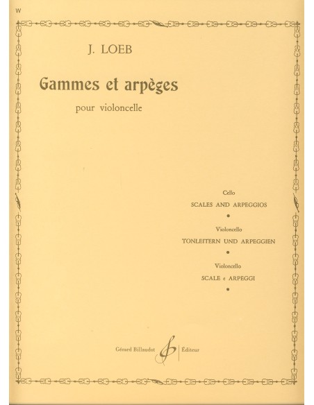 LOEB J.-Scale e arpeggi per violoncello