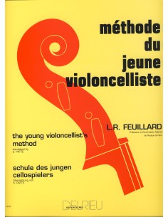 FEUILLARD L.R.-Méthode du Jeune Violoncelliste pour Violoncelle