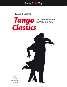 SPECKERT G.A.-Tango Classics per violino e pianoforte