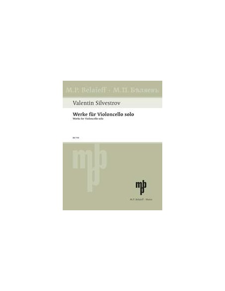 SILVESTROV V.-Werke für Violoncello