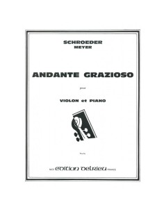 SCHROEDER MEYER H.-Andante Grazioso für Violine und Klavier