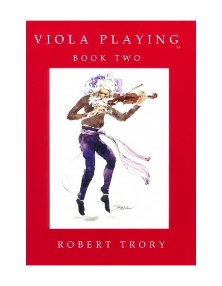 TRORY R.-Viola Playing Book 2 for Viola