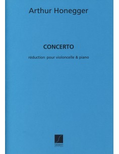HONEGGER A.-Concerto per violoncello e pianoforte