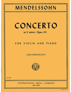 MENDELSSOHN F.-Concerto Op.64 in E minor for Violin and Piano (Francescatti)