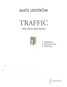 LIDSTROM M.-Traffico per violoncello e pianoforte