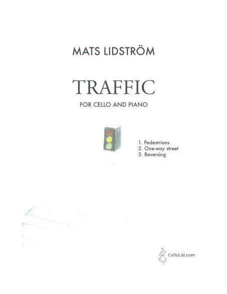 LIDSTROM M.-Traffico per violoncello e pianoforte