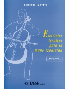 MOTATU D.-Technical Exercises for the Left Hand (Elementary Level) for Cello
